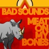 Meat on My Bones - Single