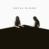 Royal Blood - How Did We Get So Dark?  artwork