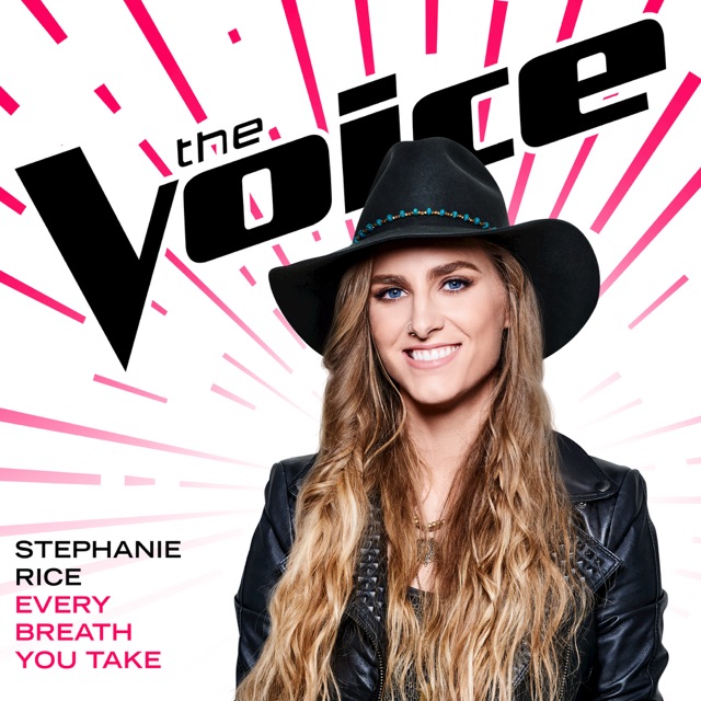 Stephanie Rice Every Breath You Take (The Voice Performance) - Single Album Cover