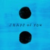Shape of You (Galantis Remix) - Single