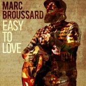 Marc Broussard - Easy to Love  artwork