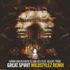 Great Spirit (feat. Hilight Tribe) [Wildstylez Remix]