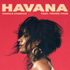Download Havana (feat. Young Thug) - Camila Cabello Havana (feat. Young Thug) - Camila Cabello