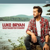Luke Bryan - What Makes You Country  artwork