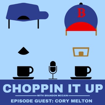 Choppin It Up with Brandon McCain – Episode 4 – Tyler Walston (Part3)