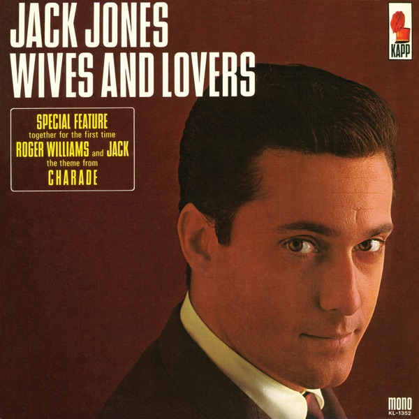 Wives and Lovers Album Cover by Jack Jones