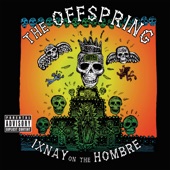 Ixnay on the Hombre