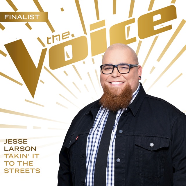 Jesse Larson Takin’ It To the Streets (The Voice Performance) - Single Album Cover
