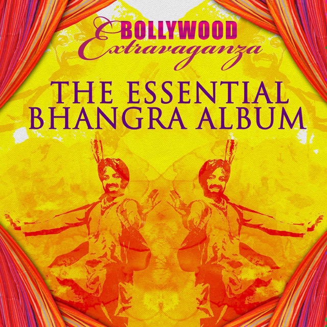 Kaptan Laadi, Sachin Gupta & Apache Indian The Essential Bhangra Album Album Cover