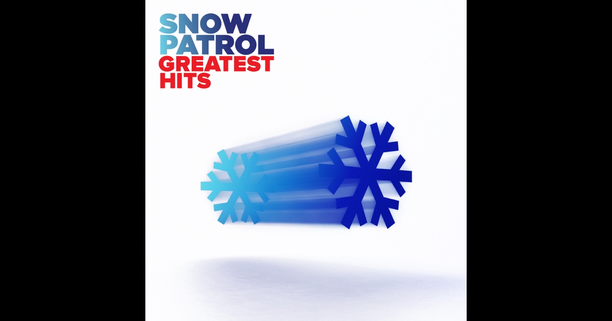 Snow patrol greatest hits 2013 rar