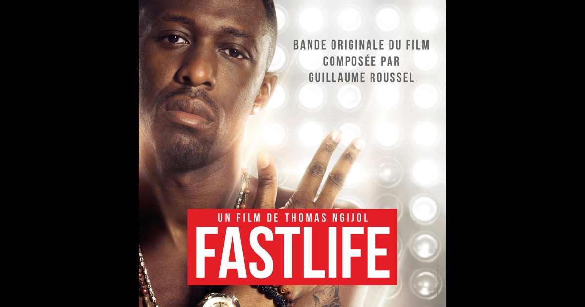 „FastLife (Bande originale du film)“ von <b>Guillaume Roussel</b> in iTunes - 1200x630bf