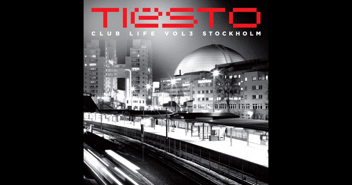 Dj Tiesto - Club Life - Volume One Las Vegas Unmixed