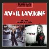 Let Go / Under My Skin