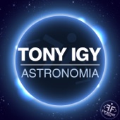 скачать песню tony igy astronomia