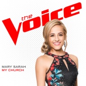 Mary Sarah - My Church (The Voice Performance)  artwork