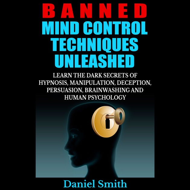 the battle for your mind persuasion and brainwashing techniques being used the battle for your mind persuasion and brainwashing techniques being used