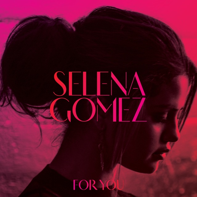 Selena Gomez For You Album Cover