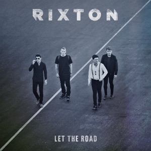 RIXTON - ME AND MY AND MY BROKEN HEART