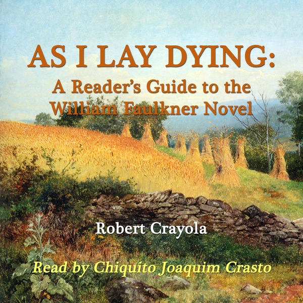the unique characters and plot of william faulkners novel as i lay dying William faulkner’s classic, as i lay dying, has been banned by as i lay dying on william faulkner’s as i one of ten extant copies of a banned novel. the unique characters and plot of william faulkners novel as i lay dying William faulkner’s classic, as i lay dying, has been banned by as i lay dying on william faulkner’s as i one of ten extant copies of a banned novel.