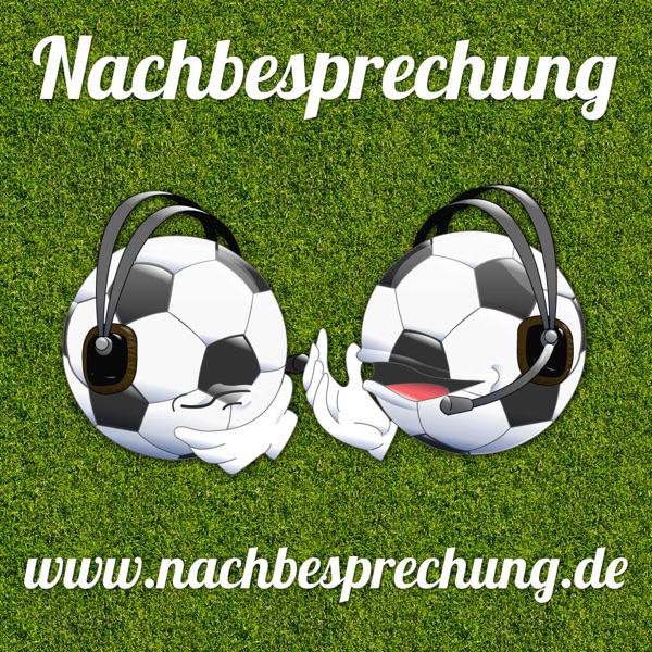 Nachbesprechung – der Fußballpodcast cover
