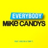 Everybody (feat. Evelyn & Tony T)