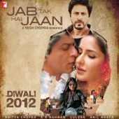 Jab Tak Hai Jaan (Original Motion Picture Soundtrack)