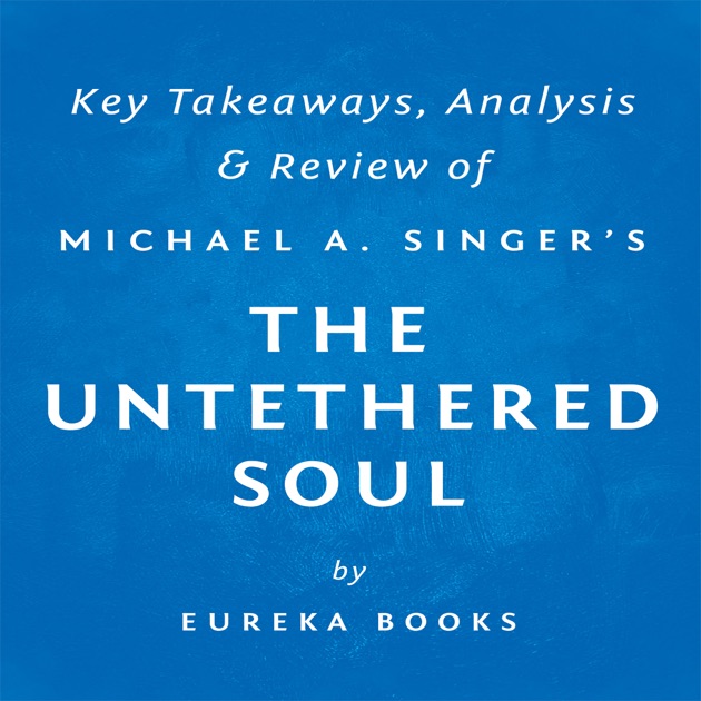 the untethered soul review