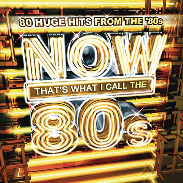 Now that's what i call 80s hits deluxe edition