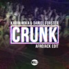 Crunk (Afrojack Edit)