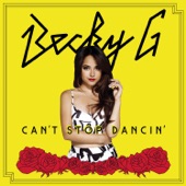 can t stop dancing becky g скачать