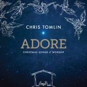 Chris Tomlin - Adore: Christmas Songs of Worship (Live)  artwork