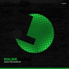 Malikk - Back for More (Original Mix)
