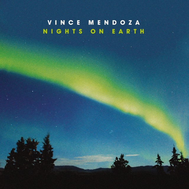 Vince Mendoza Nights on Earth Album Cover
