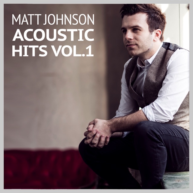 Matt Johnson Acoustic Hits, Vol. 1 Album Cover