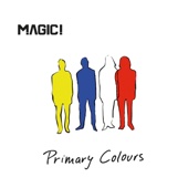MAGIC! - Primary Colours  artwork