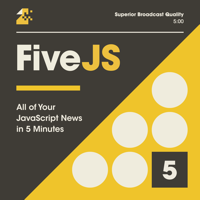 5 Minutes of JavaScript podcast