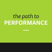 The Path to Performance