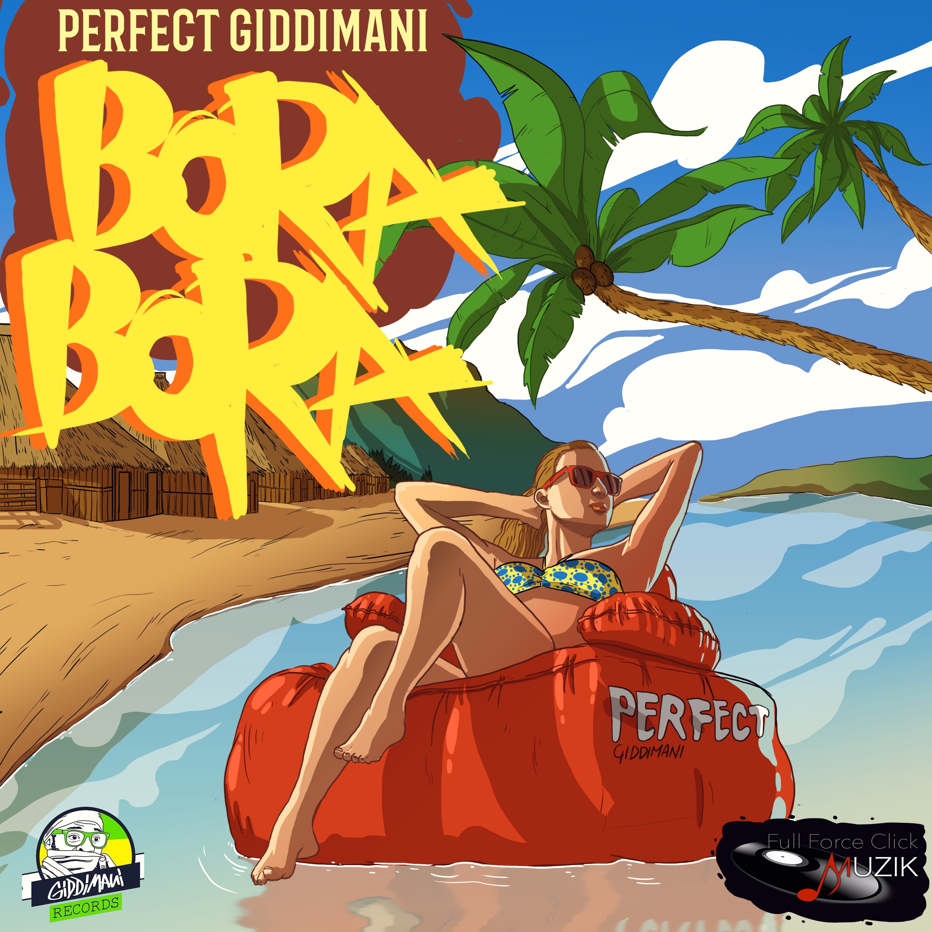 Perfect Giddimani - Bora Bora