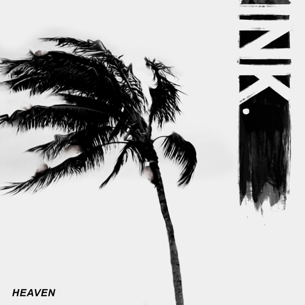 {Album} INK. -Heaven - EP Album 320 kbps mp3