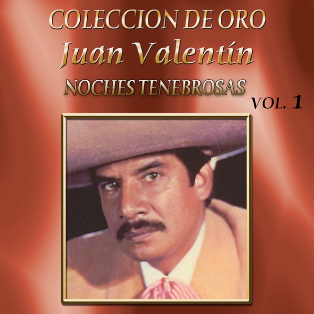 Resultado de imagen para juan valentin Colección de Oro Vol. 1 Noches Tenebrosas.