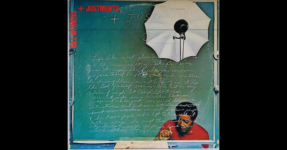 Bill Withers Justments Bill Withers Justments