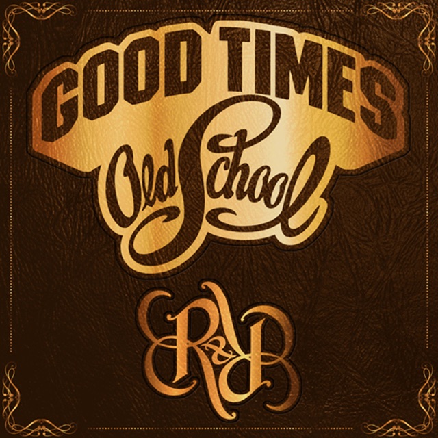 Good Times R&B Album Cover