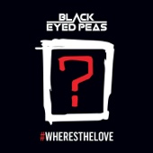 The Black Eyed Peas - #WHERESTHELOVE  (feat. The World)  artwork