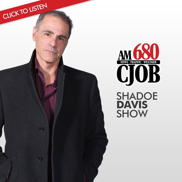 Shadoe Davis Show By Cjob On Apple Podcasts