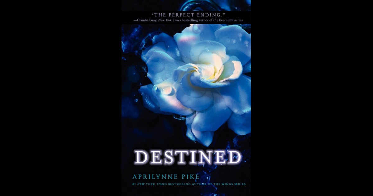 destined aprilynne pike