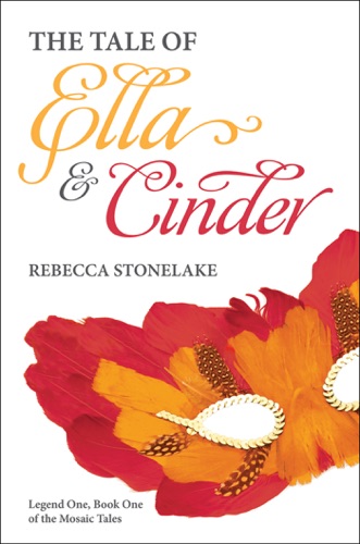 The Tale of Ella and Cinder