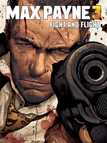 Max Payne 3 Fight and Flight