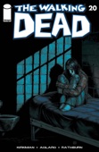 Robert Kirkman, Charles Adlard, Cliff Rathburn & Tony Moore - The Walking Dead #20 artwork