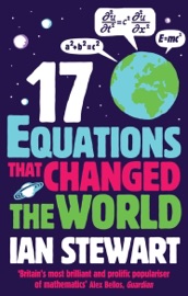 DOWNLOAD OF SEVENTEEN EQUATIONS THAT CHANGED THE WORLD PDF EBOOK