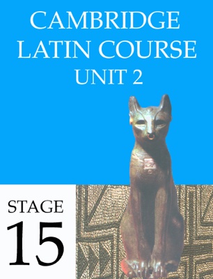 Cambridge Latin Course Unit 2 Stage 15